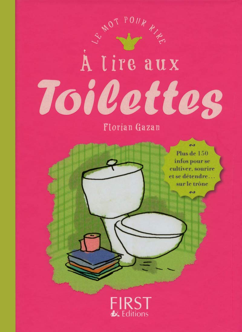 A lire aux toilettes 9782754050913