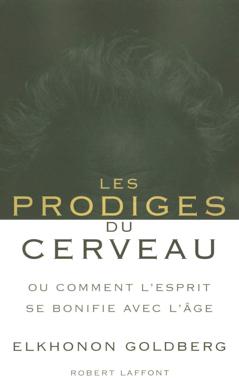 Les prodiges du cerveau 9782221107249