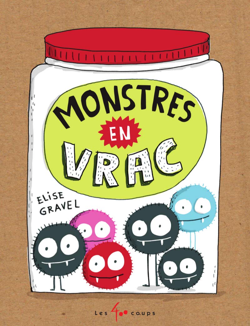 Monstres en vrac 9782895406334