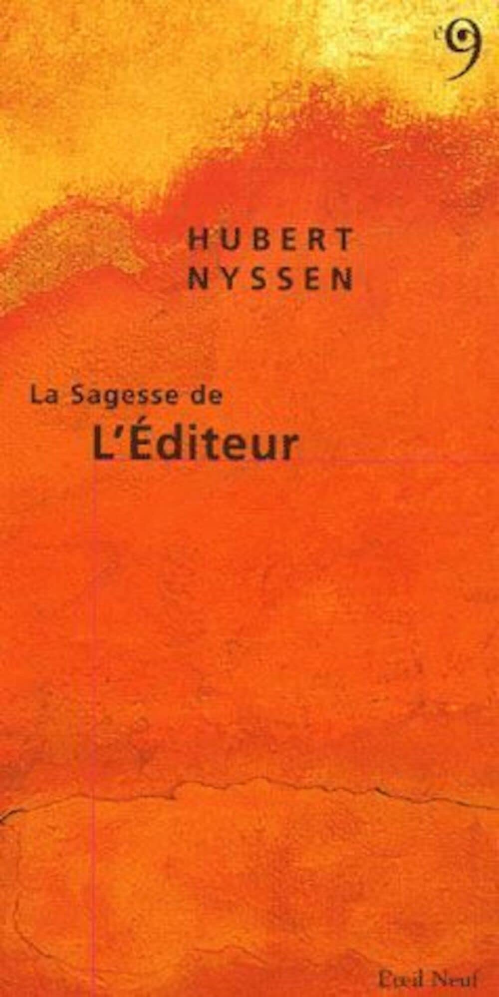 La Sagesse de l'Éditeur 9782915543131