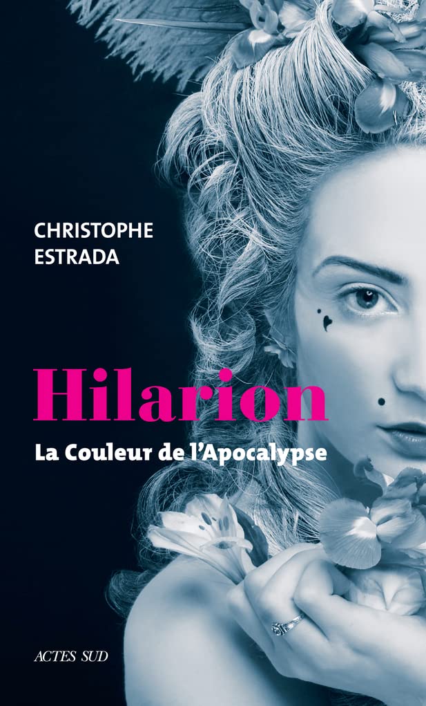 Hilarion - La couleur de l'Apocalypse 9782330164720