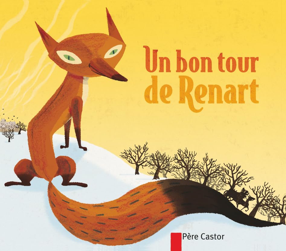 Un bon tour de Renart 9782081307001