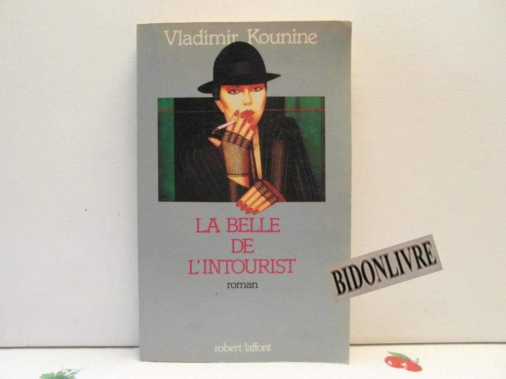 BELLE DE L INTOURIST 9782221066485