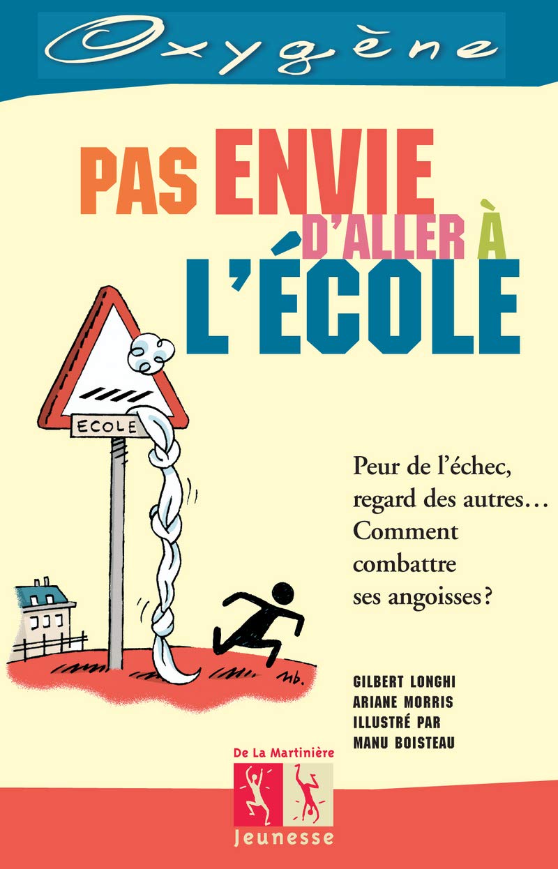 Pas envie d'aller à l'école 9782732431918