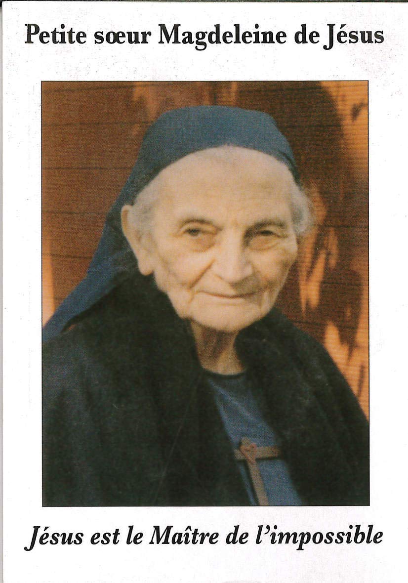Petite Soeur Magdeleine de Jesus - Jesus Est le Maitre de l Impossible 9782907429177