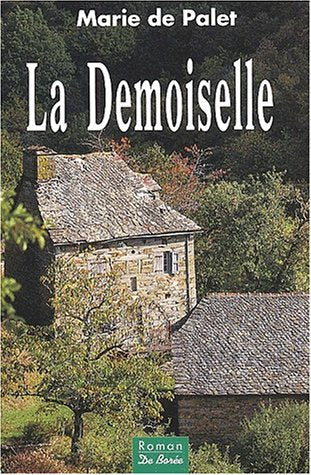 La Demoiselle 9782286004705