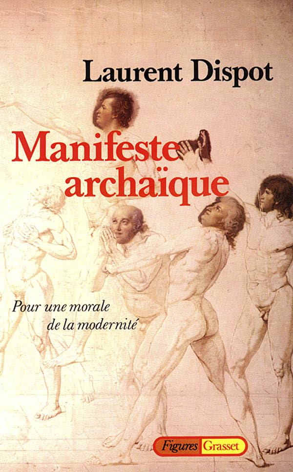 Manifeste archaïque 9782246375715