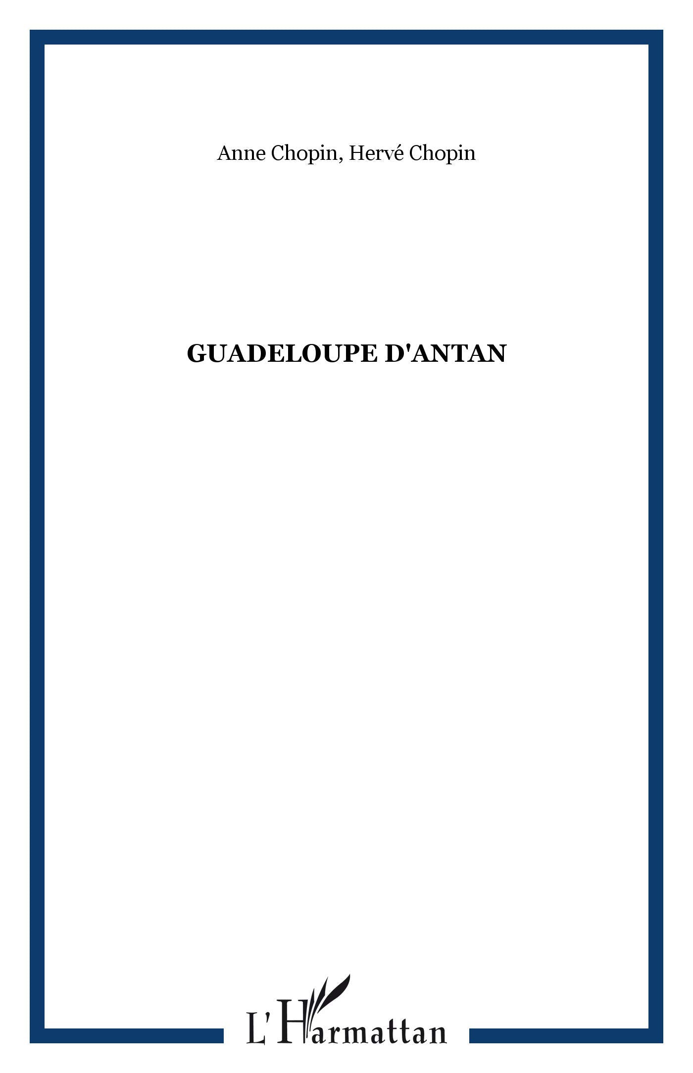 Guadeloupe d'Antan 9782911207044