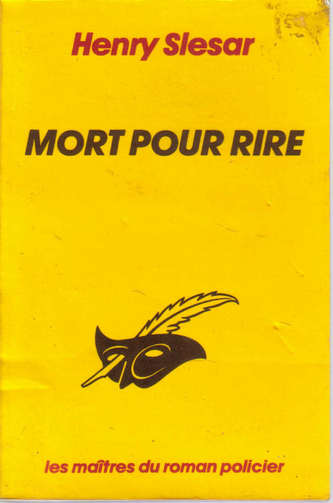 MORT POUR RIRE 9782702415917