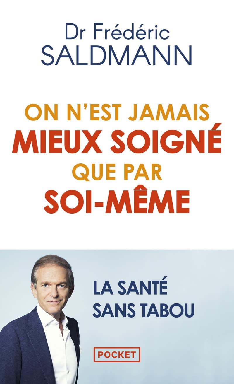 On n'est jamais mieux soigné que par soi-même 9782266312974