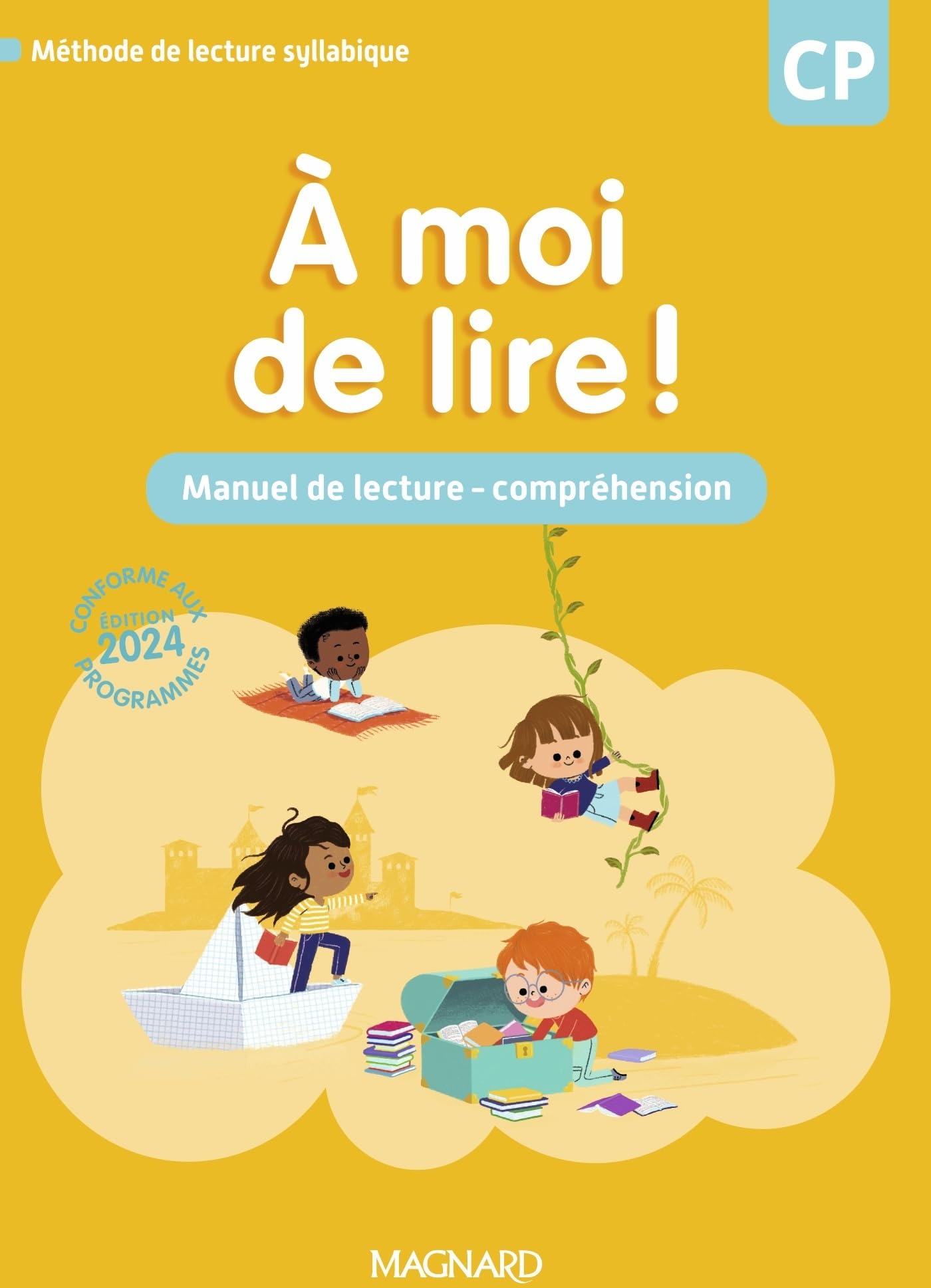 À moi de lire ! CP (2024) - Manuel de lecture et de compréhension 9782210512160