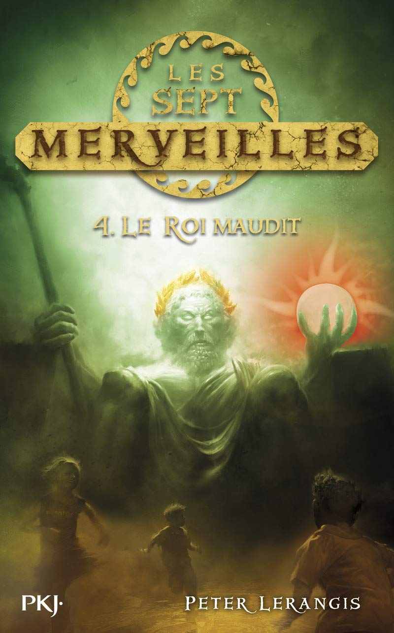 4. Les sept merveilles : le roi maudit 9782266240482