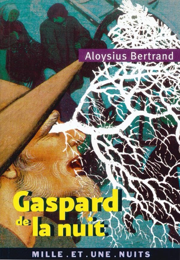 Gaspard de la nuit, nouvelle édition 9782842057312