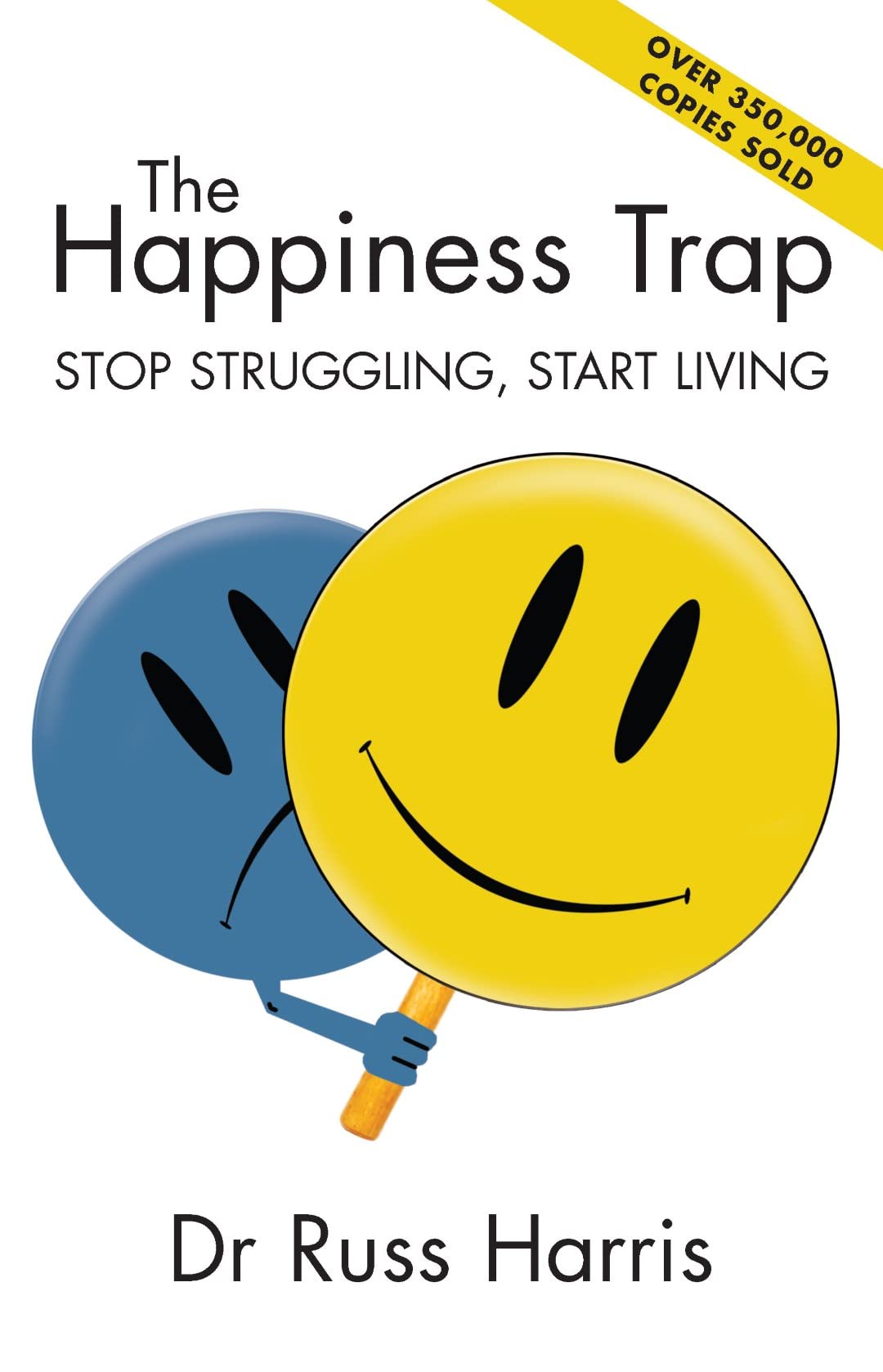 The Happiness Trap 9780908988907