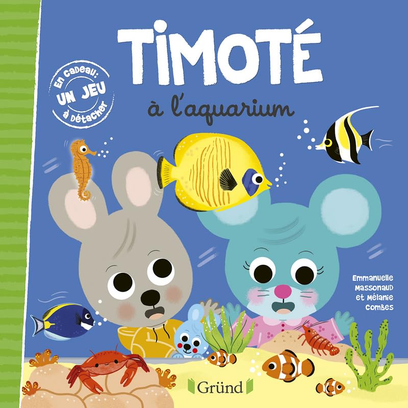 Timoté à l'aquarium – Album jeunesse – À partir de 2 ans 9782324025877