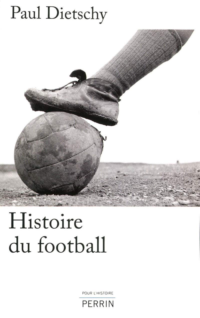 Histoire du football 9782262027100