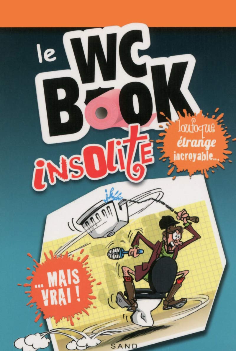 WC BOOK spécial insolite 9782710708155