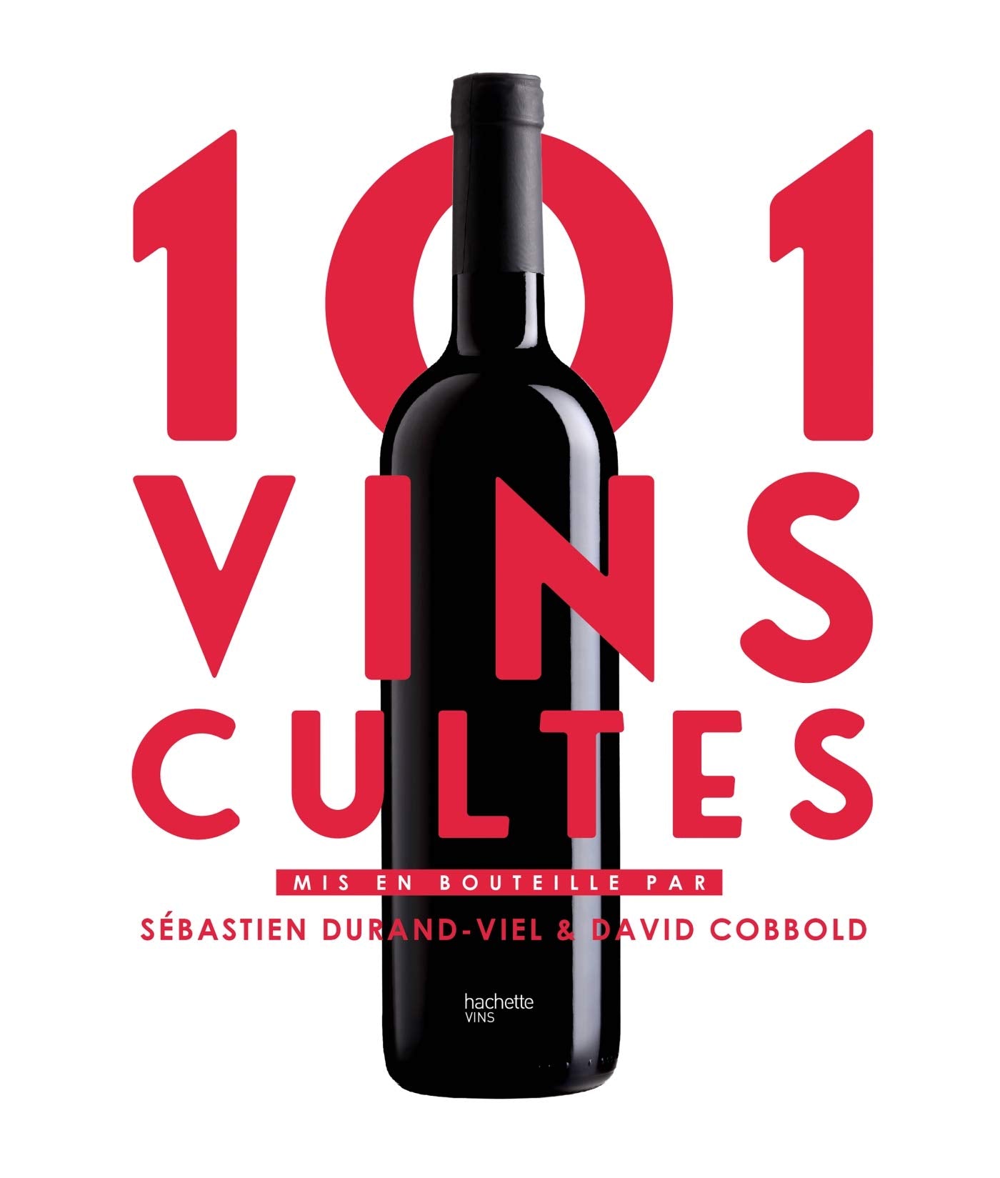 101 Vins cultes 9782019451530