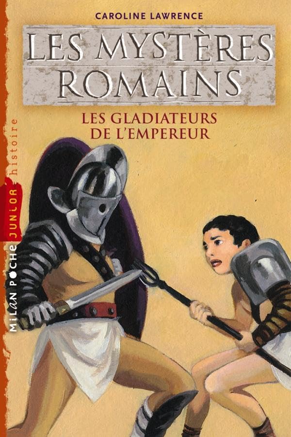 Les gladiateurs de l'empereur 9782745953971