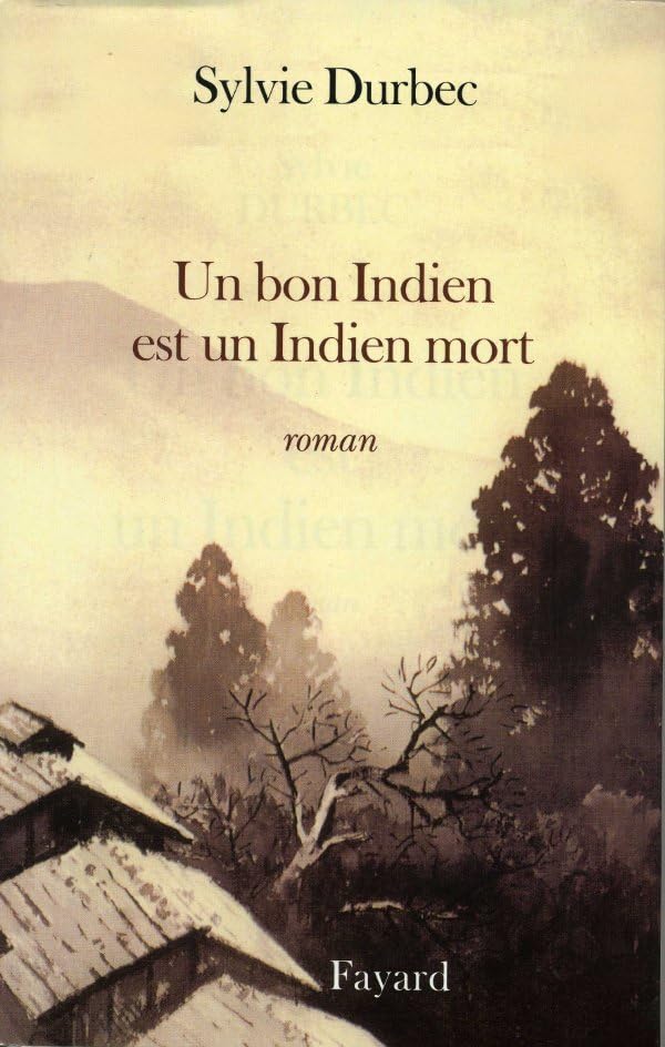 Un bon indien est un indien mort 9782213611334