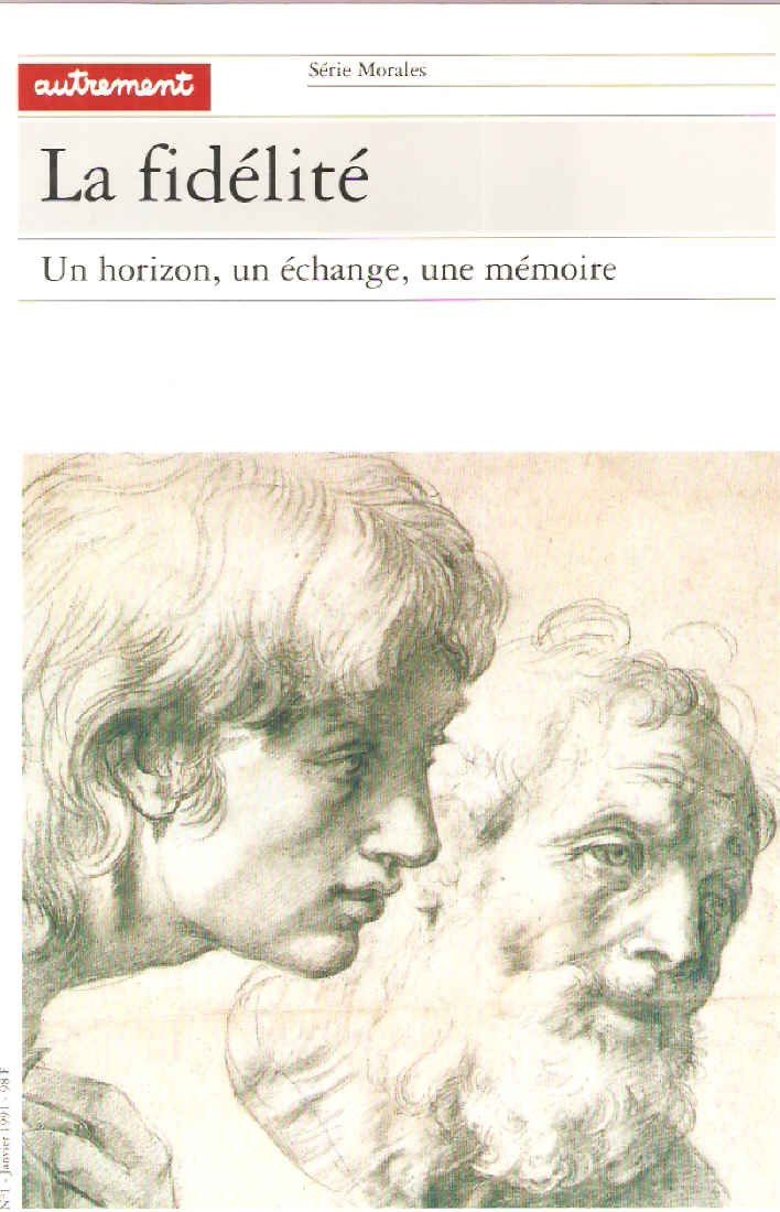 LA FIDELITE.: Un horizon, un échange, une mémoire 9782862603148