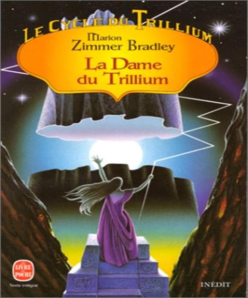 Le Cycle du Trillium, tome 3 : La Dame du Trillium 9782253143963