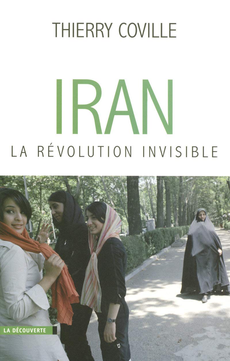 Iran, la révolution invisible 9782707146830