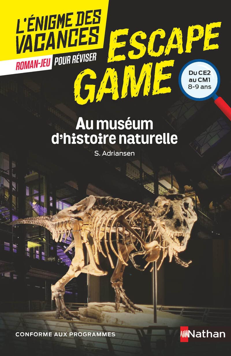 Escape Game - Au muséum d'histoire naturelle - L'enigme des vacances CE2-CM1 9782095014988
