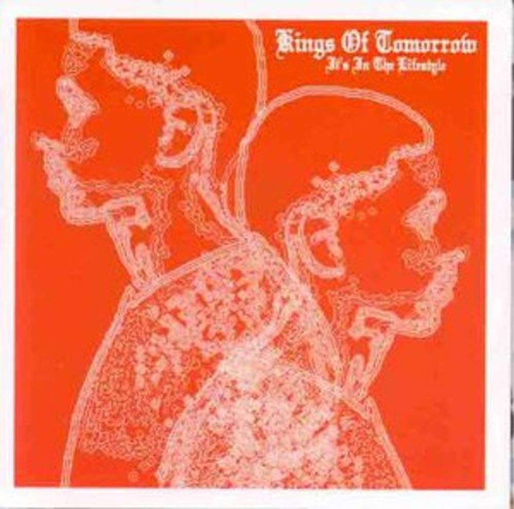 Kings of Tomorrow-It's in The Lifestyle [Import] 3252417409922
