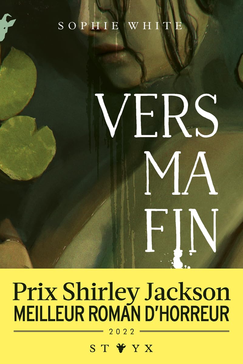 Vers ma fin - Nouveauté roman d'horreur 2025 - Prix Shirley Jackson - Un roman inoubliable à la croisée du body horror et du folk horror 9782265159334