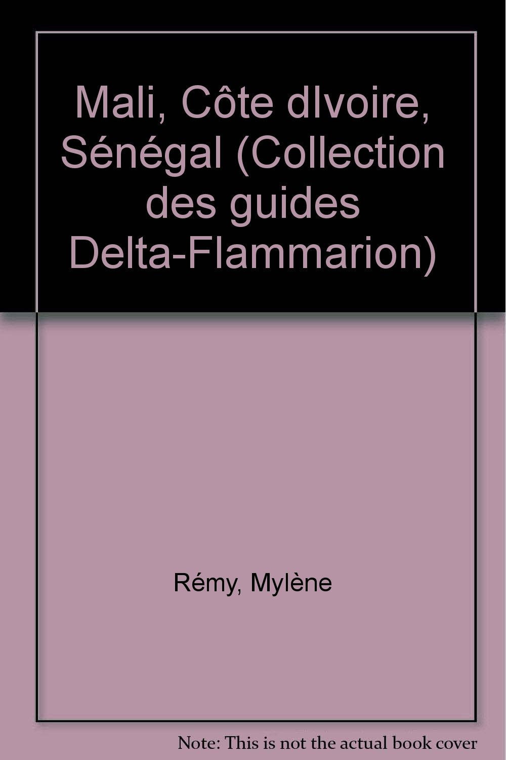 Mali - cote d'ivoire - senegal 9782700304992