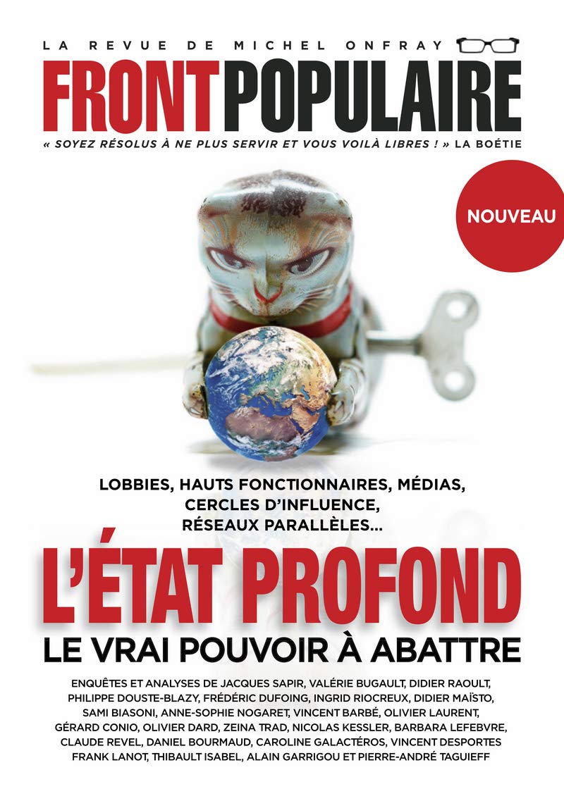 Front populaire - numéro 2 L'Etat profond Le vrai pouvoir à abattre (2) 9782492006012