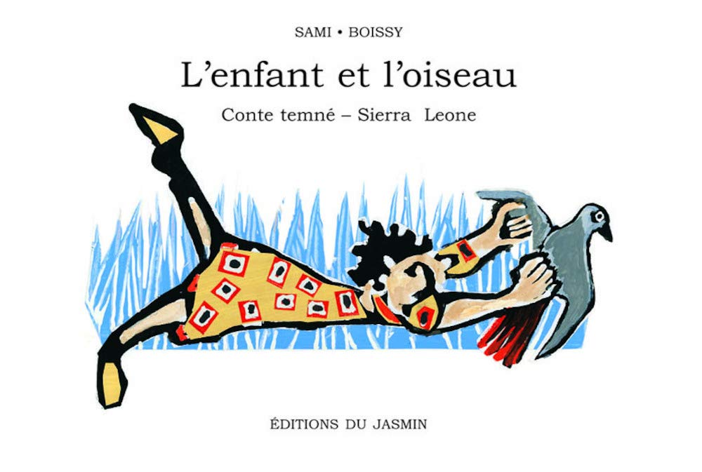 L'Enfant et l'Oiseau 9782912080240