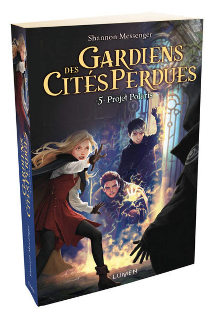 Gardiens des Cités perdues - tome 5 Projet Polaris (05) 9782371020894