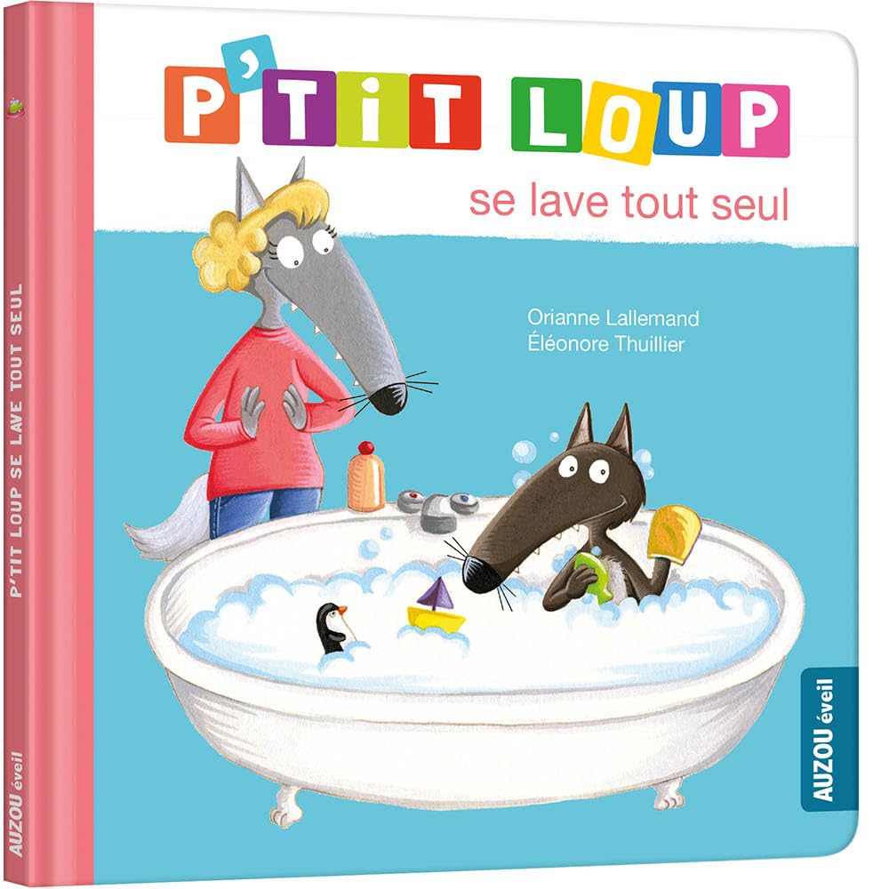 P'tit loup se lave tout seul 9782733860830
