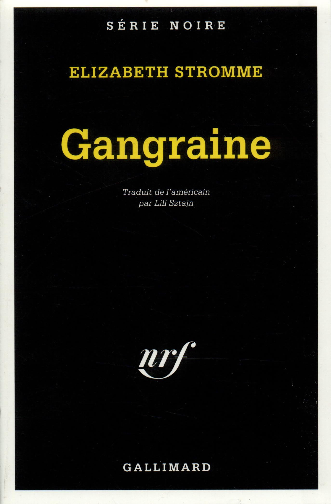 Gangraine 9782070494255