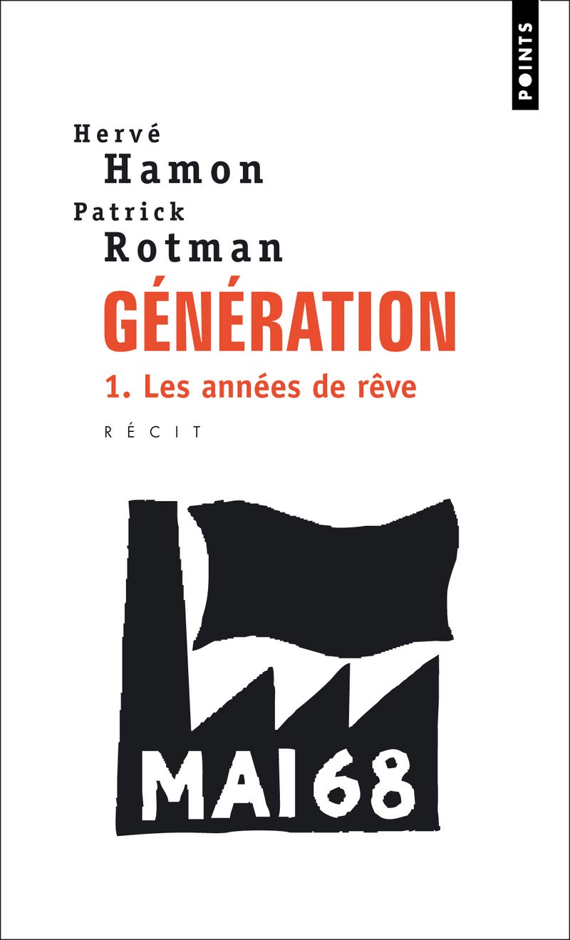 Génération, tome 1: Les années de rêves 9782020914321