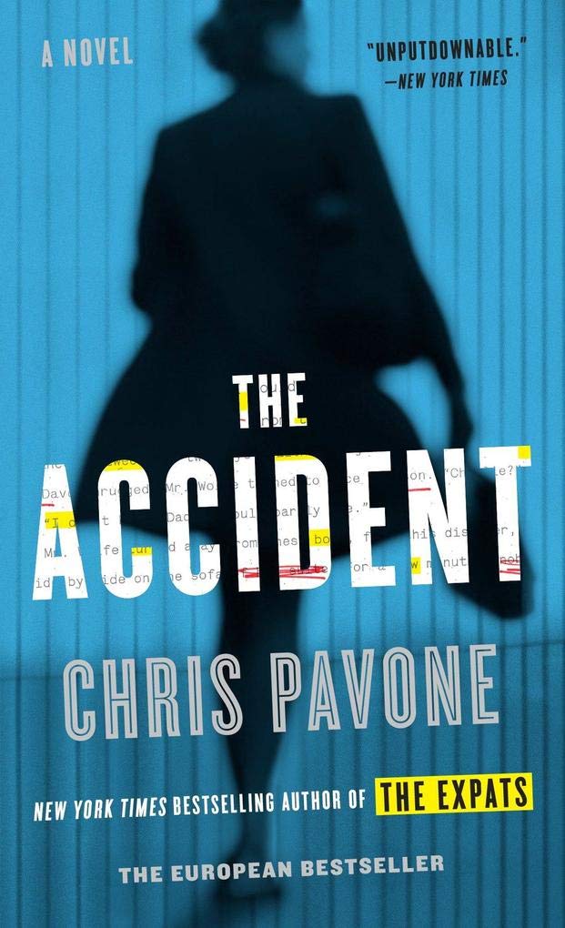 The Accident: A Novel 9780804139403