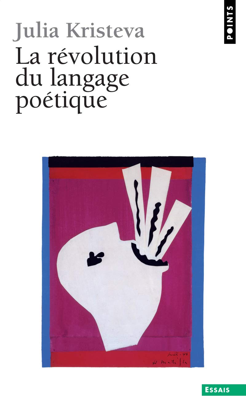 La révolution du langage poétique 9782020086134