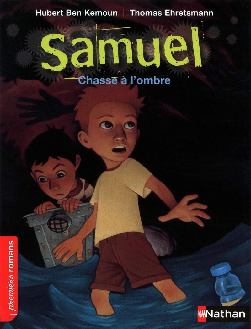 Samuel, chasse à l'ombre - Roman Fantastique - De 7 à 11 ans 9782092536582
