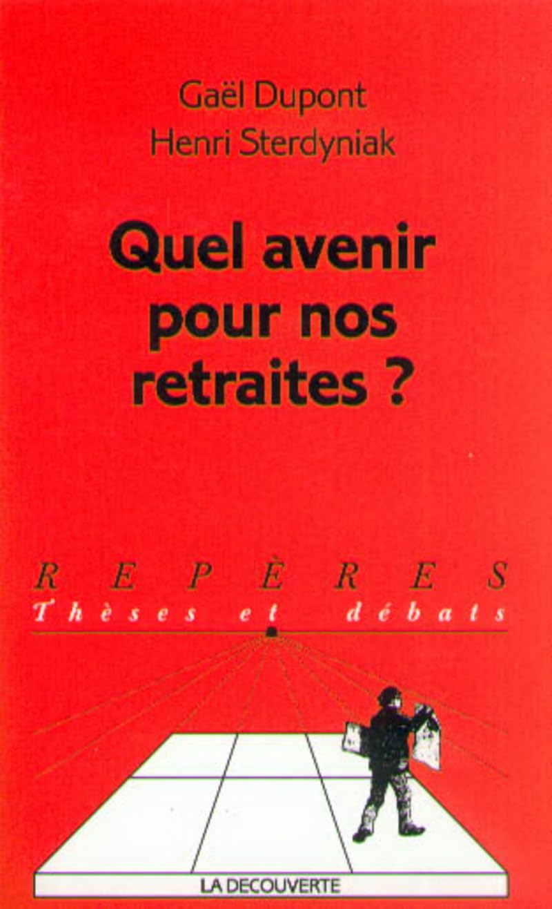 Quel avenir pour nos retraites? 9782707131720