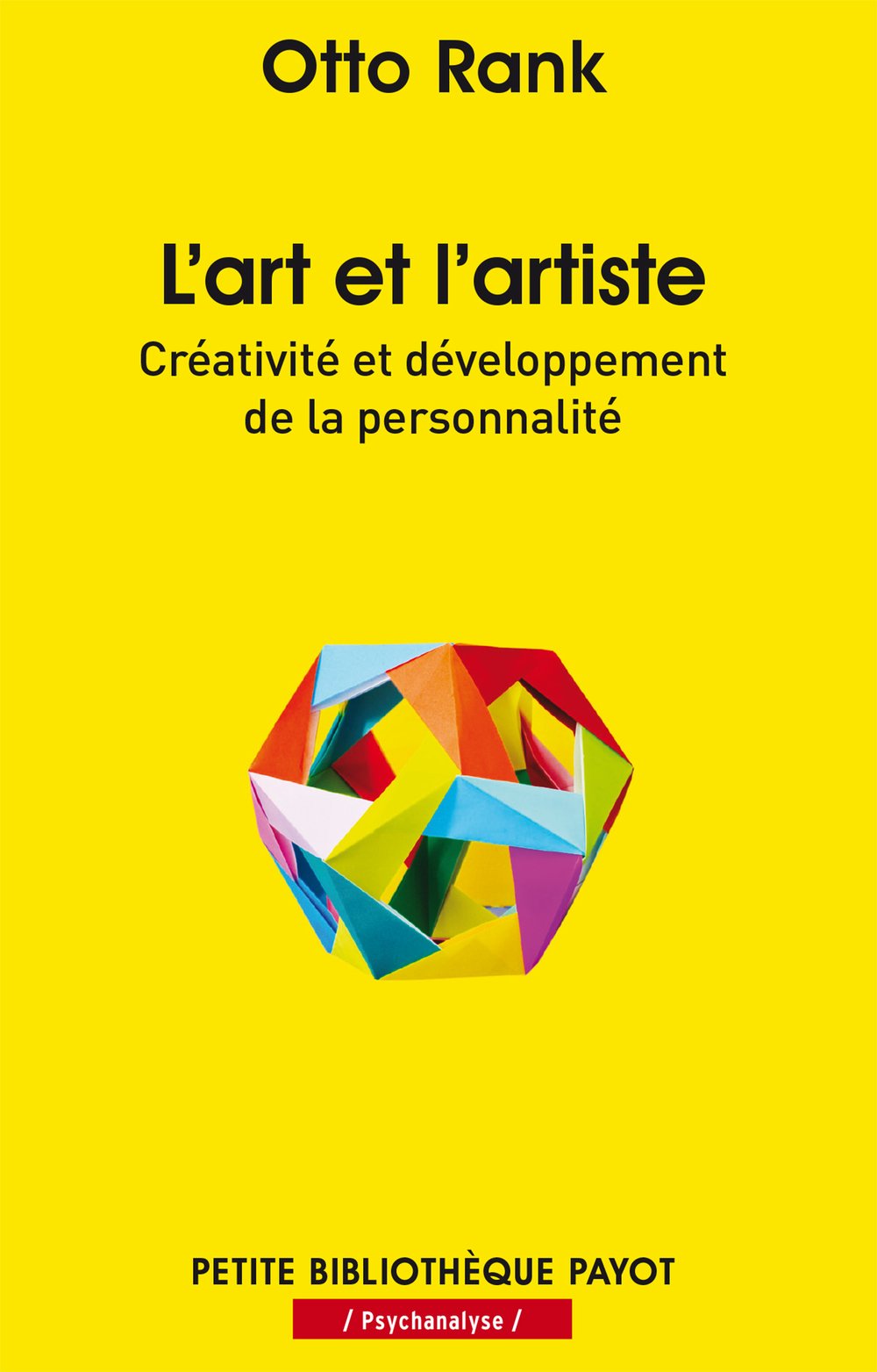 L'art et l'artiste: Créativité et développement de la personnalité 9782228911566