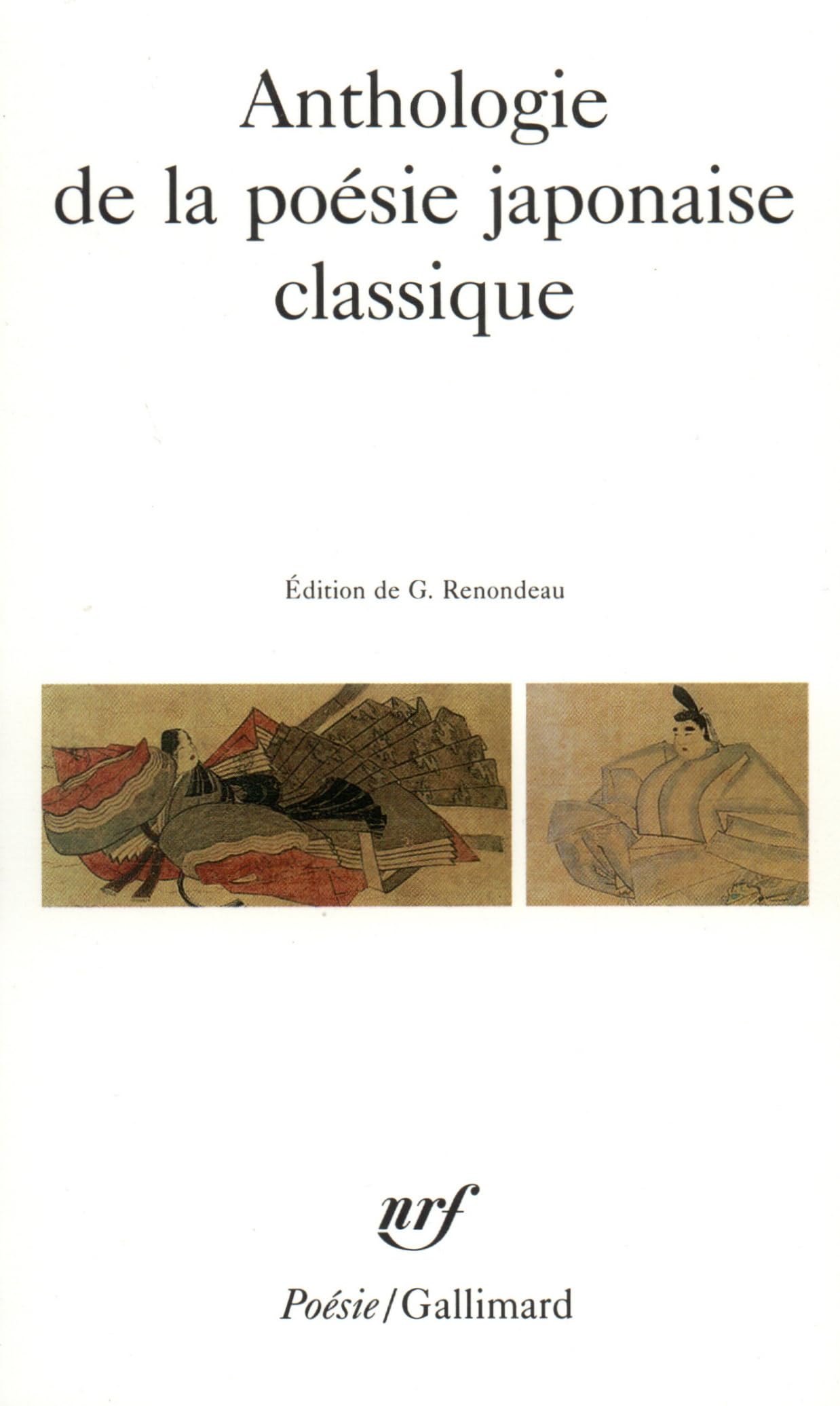 Anthologie de la poésie japonaise classique 9782070321773