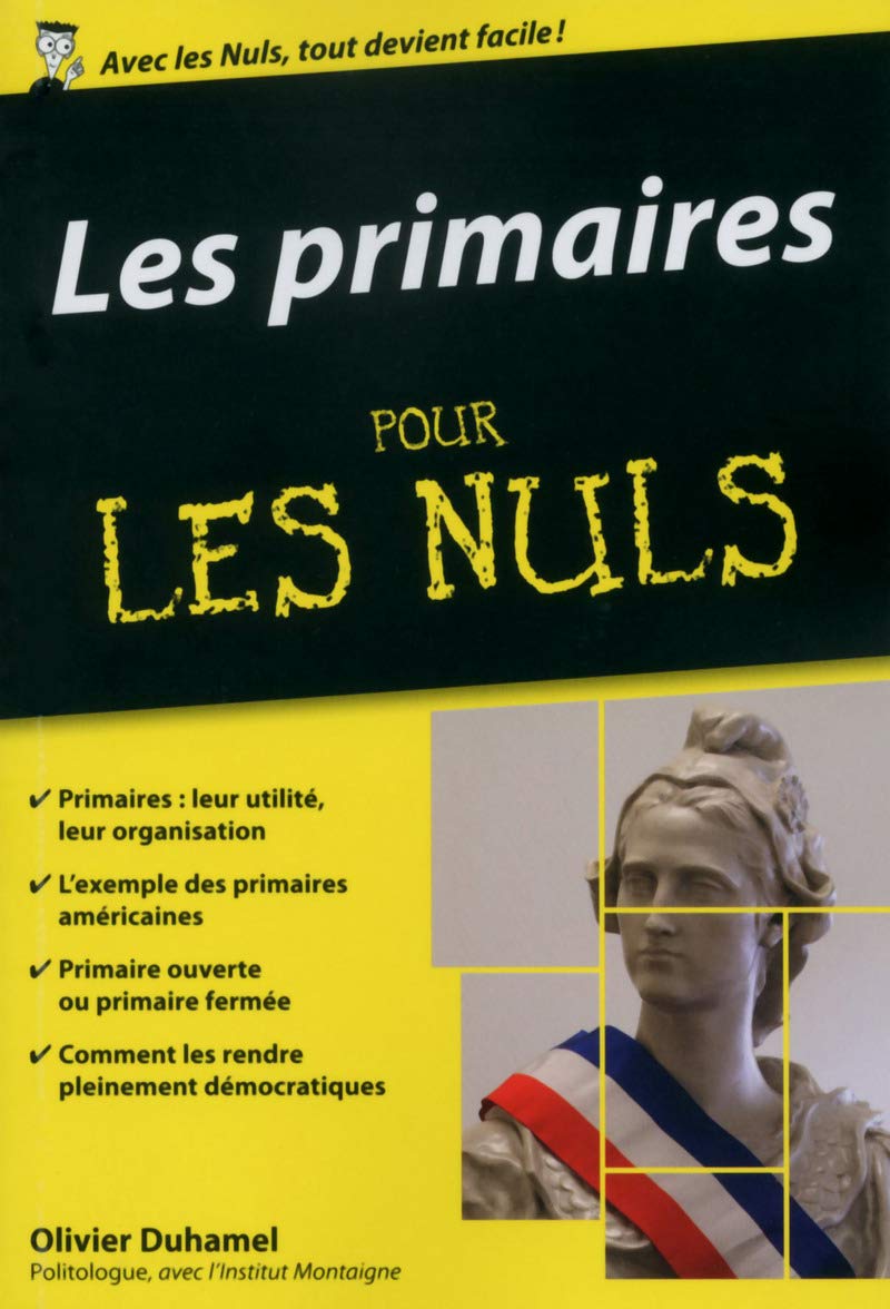 Les primaires pour les Nuls poche 9782754084260