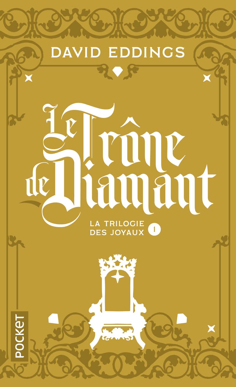 La Trilogie des Joyaux - Tome 1 : Le Trône de Diamant (1) 9782266170642