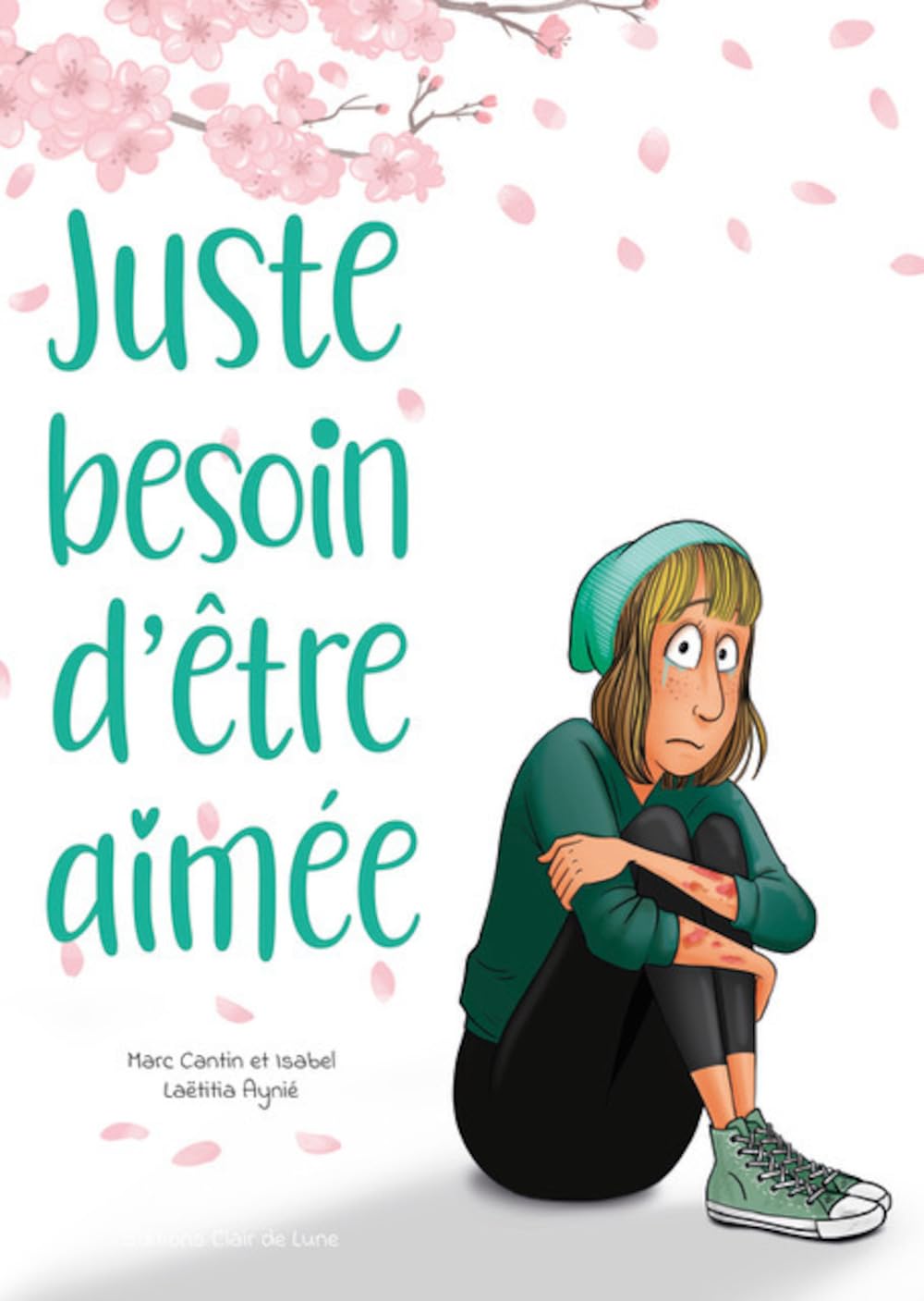 Juste besoin d'être aimée 9782353259922