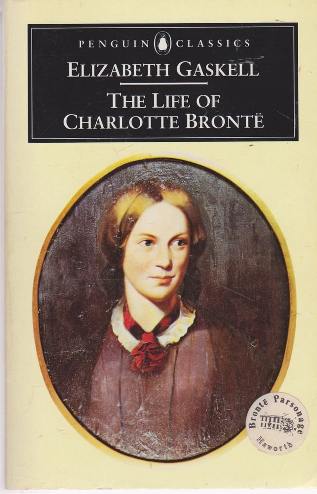 The Life of Charlotte Bronte 9780140430998