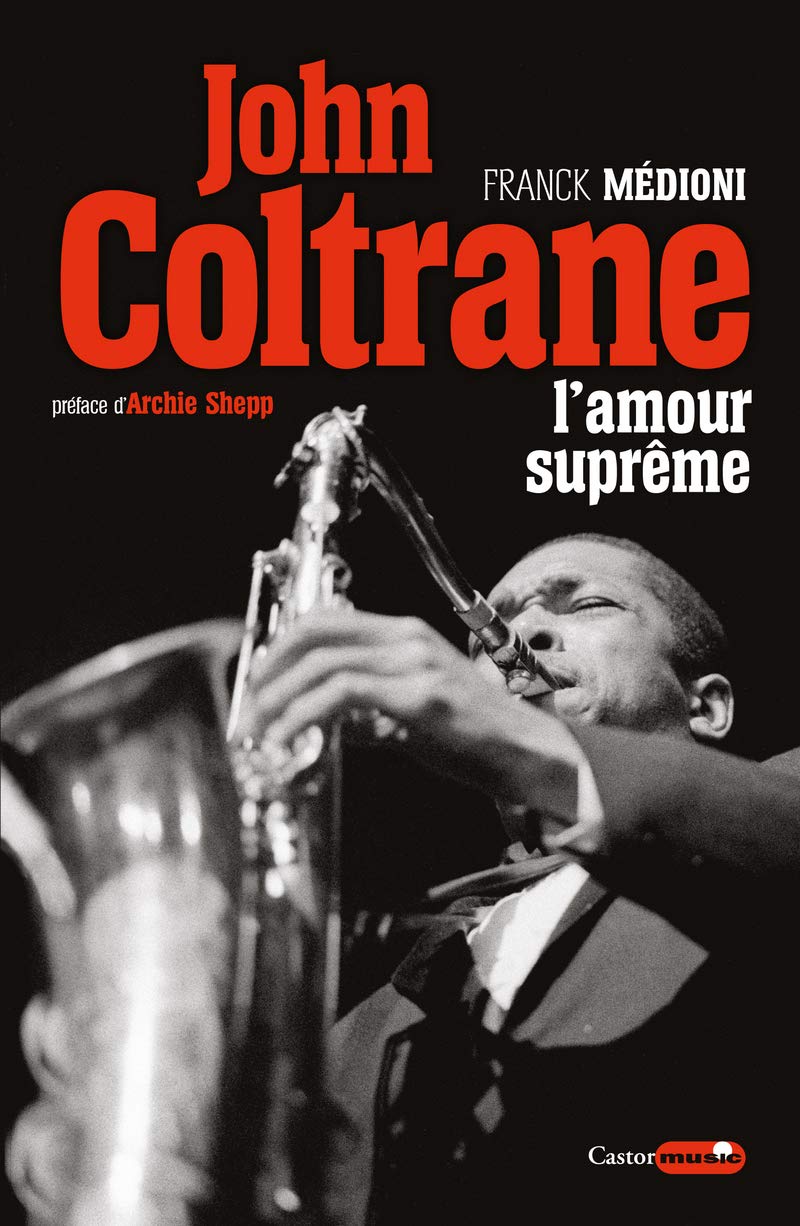 John Coltrane - L'amour suprême 9791027801473