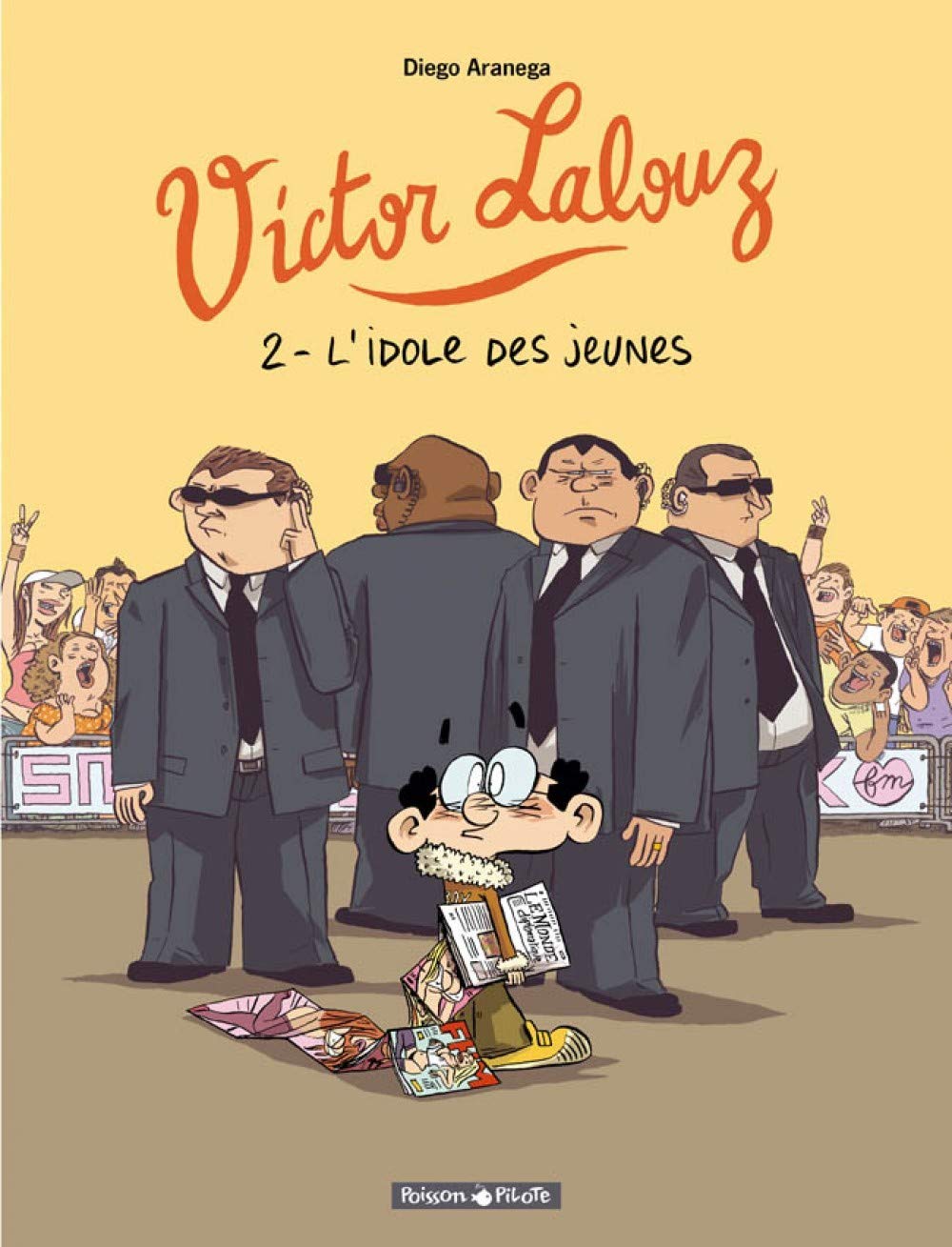 Victor Lalouz - Tome 2 - L'Idole des Jeunes 9782205059199