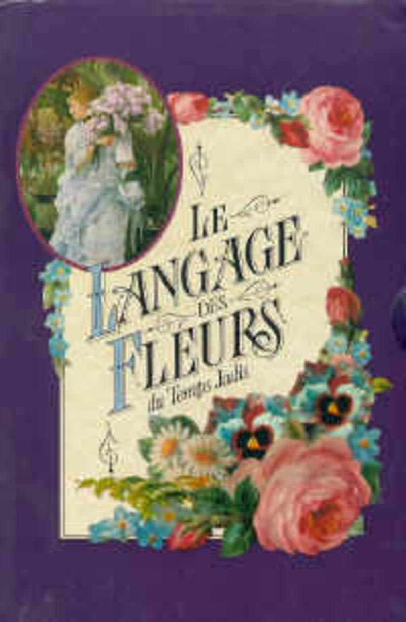 Le Langage des fleurs du temps jadis 9782263018121